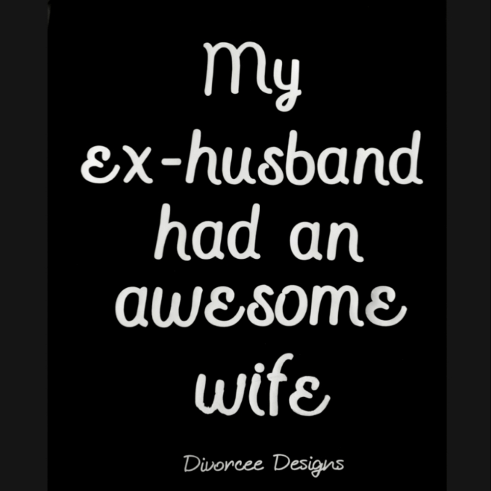Awesome Wife / Husband Divorce t-shirt size XS-XXL